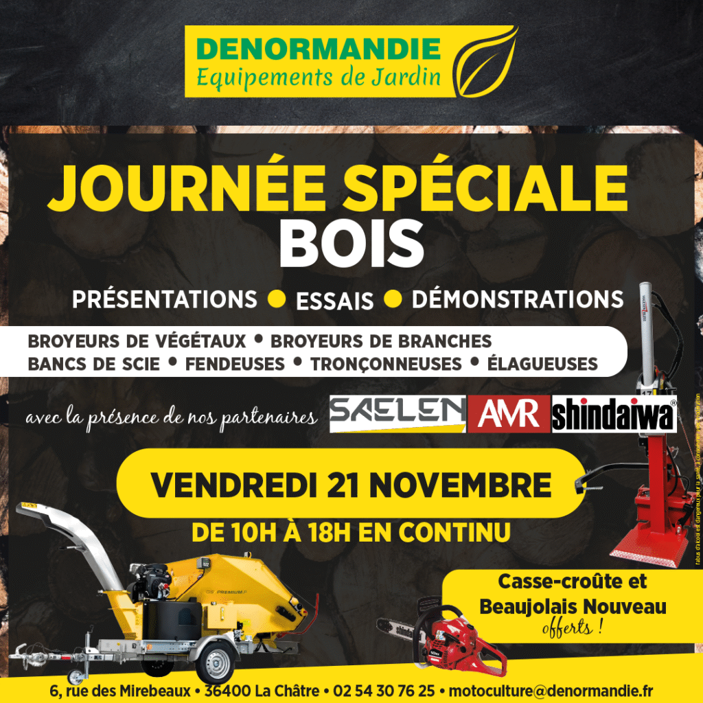 Journée spéciale bois chez DENORMANDIE Equipements de Jardin